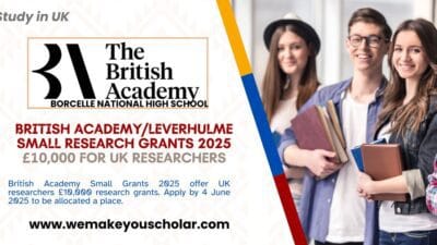British Academy/Leverhulme Small Research Grants 2025 – Postdoctoral researchers collaborating on research for academia in the UK