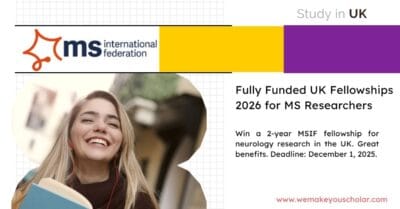 MS researchers young McDonald Fellowships 2026 UK in a world-class university lab working on multiple sclerosis treatments
