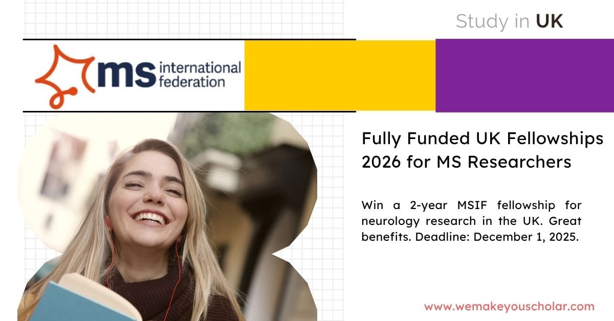 MS researchers young McDonald Fellowships 2026 UK in a world-class university lab working on multiple sclerosis treatments