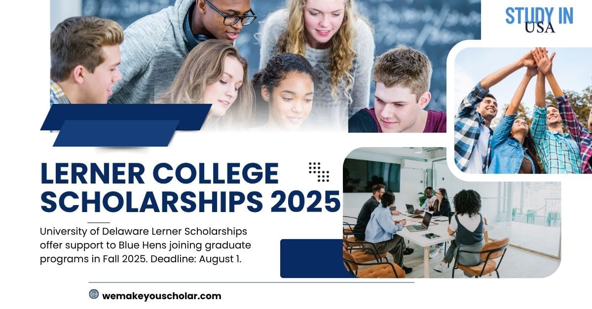 UD Lerner College Scholarships 2025 offer 20% tuition waiver to current students and alumni pursuing graduate studies this fall