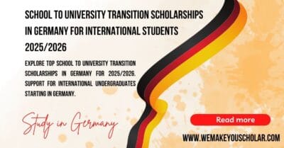 School to University Transition Scholarships in Germany 2025 for International Students