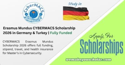 Erasmus Mundus CYBERMACS Scholarship 2026 – Fully Funded Cybersecurity Master’s
