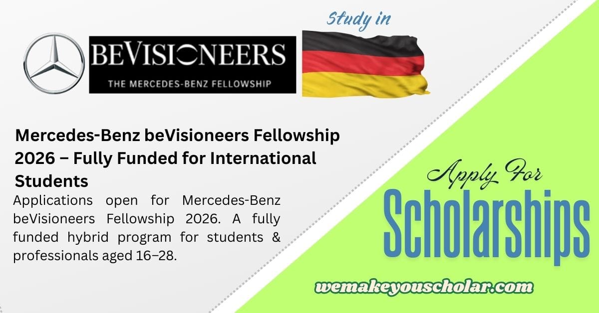 Mercedes-Benz beVisioneers Fellowship 2026 Fully Funded Program