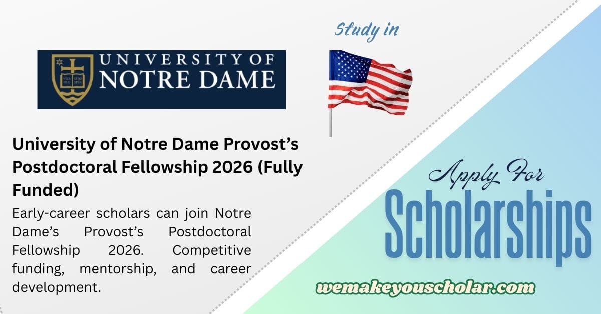 University of Notre Dame Provost’s Postdoctoral Fellowship 2026