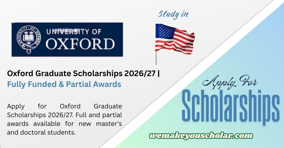 Oxford Graduate Scholarships 2026/27 – Fully Funded Opportunities