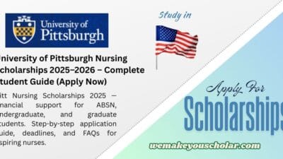 University of Pittsburgh Nursing Scholarships 2025 – ABSN and undergraduate nursing scholarships