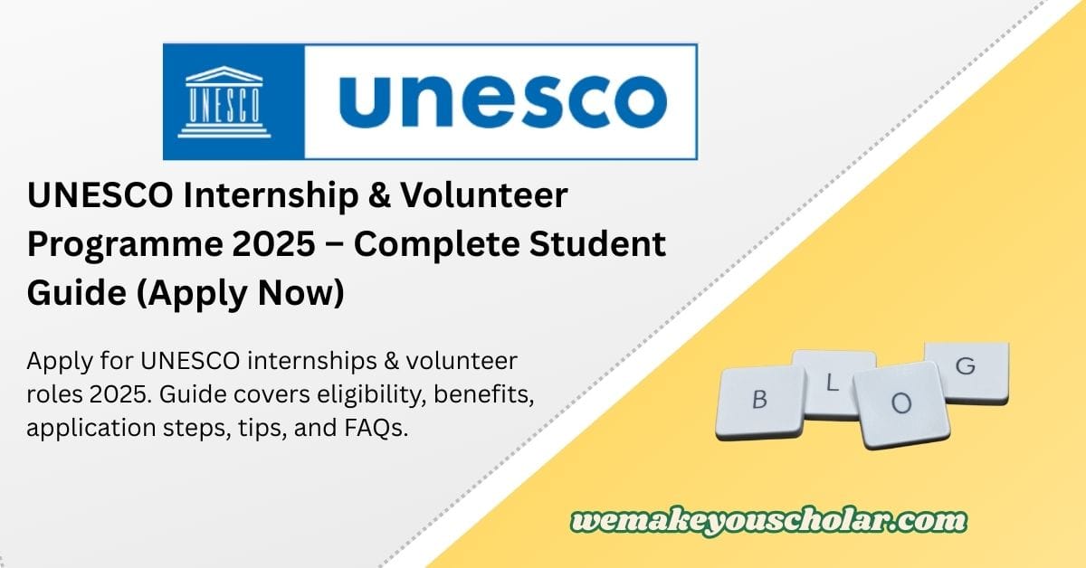 UNESCO internship and volunteer programme 2025 - international internships in Paris and global offices