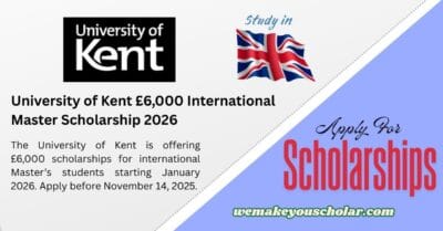 University of Kent £6,000 International Master Scholarship 2026