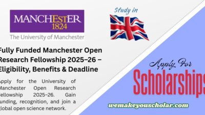University of Manchester Open Research Fellowship 2025–26