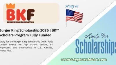 Burger King Scholarship 2026 BK℠ Scholars Program Award