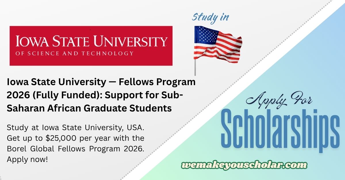 Iowa State University Borel Global Fellows Program 2026 banner