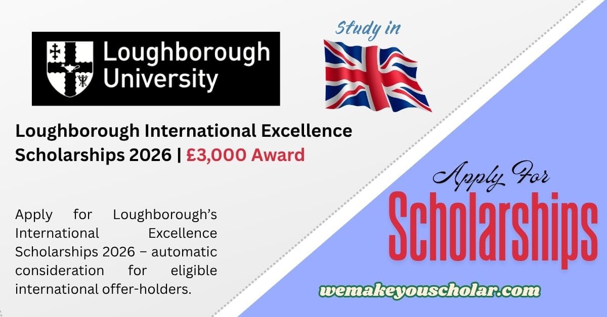 Loughborough University campus – International Excellence Scholarship