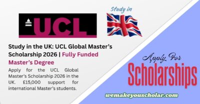 UCL Global Master’s Scholarship 2026 for International Students