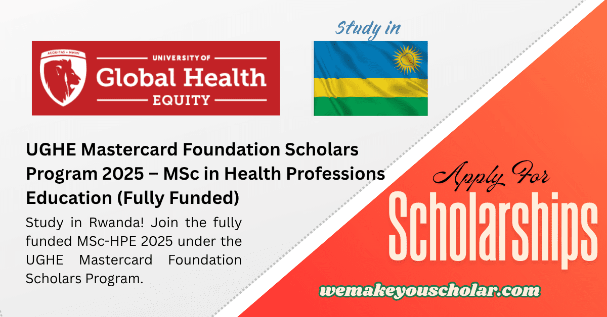 UGHE Mastercard Foundation Scholars Program 2025
