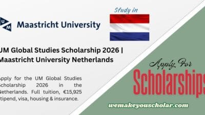 Maastricht University UM Global Studies Scholarship 2026 for International Students