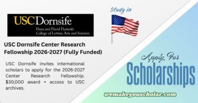 USC Dornsife Center Research Fellowship 2026-2027 for International Scholars