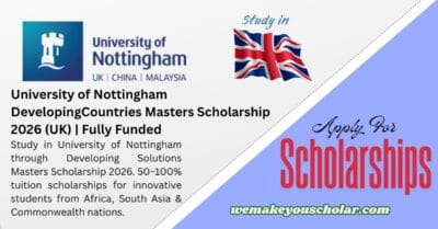 University of Nottingham Developing Solutions Masters Scholarship 2026