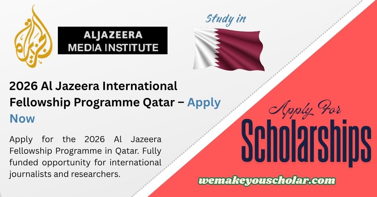 2026 Al Jazeera Fellowship Programme Qatar
