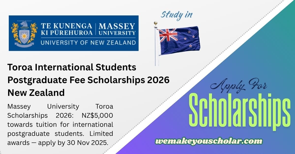 Toroa International Postgraduate Fee Scholarships 2026 New Zealand