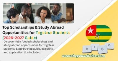 Togolese students researching fully funded international scholarships and study abroad opportunities for 2026–2027.